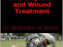 Tactical Combat Casualty Care and Wound Treatment