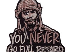 You Never Go Full Tropic Thunder Morale Funny Tactical Patch